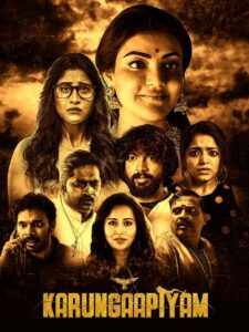 Free Karungaapiyam (Kali Kitaab) (2023) (Hindi + Tamil) Dual Audio South UnCut Movies HD ESub