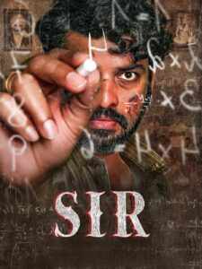 Free SIR (2024) Dual Audio [Hindi – Tamil] Full Movie HD ESub