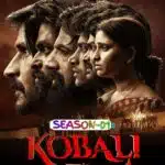 Free Kobali S01 (2025) Hindi Completed Web Series HEVC ESub filmyzilla