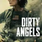 Free Dirty Angels (2024) (Hindi + English) Dual Audio Hollywood Movie HD ESub Filmyzilla