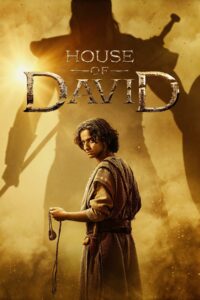 Free House of David Season 1 (2025) Dual Audio [Hindi + English] Completed Web Series HD ESub Filmyzilla