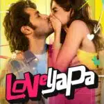 Free Loveyapa (2025) Bollywood Hindi Movie HD ESub Filmyzilla