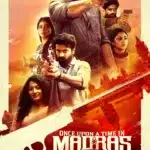 Free Once Upon a Time in Madras (2024) (Hindi + Tamil) Dual Audio UnCut South Movie HD ESub