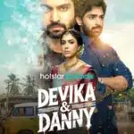 Free Devika & Danny S1 (2025) Dual Audio [Hindi & Telugu] Completed Web Series HD ESub