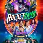 Free Rocket Gang (2022) Bollywood Hindi Movie HD ESub