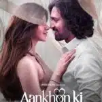 Free Aankhon Ki Gustaakhiyan (2025) Bollywood Hindi Movie HD ESus