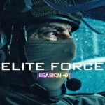Free Elite Force S01 (2026) (Hindi + English) Dual Audio Completed Web Series HEVC ESub