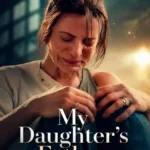 Free My Daughters Father S01 (2026) (Hindi + English) Dual Audio Completed Web Series HEVC ESub